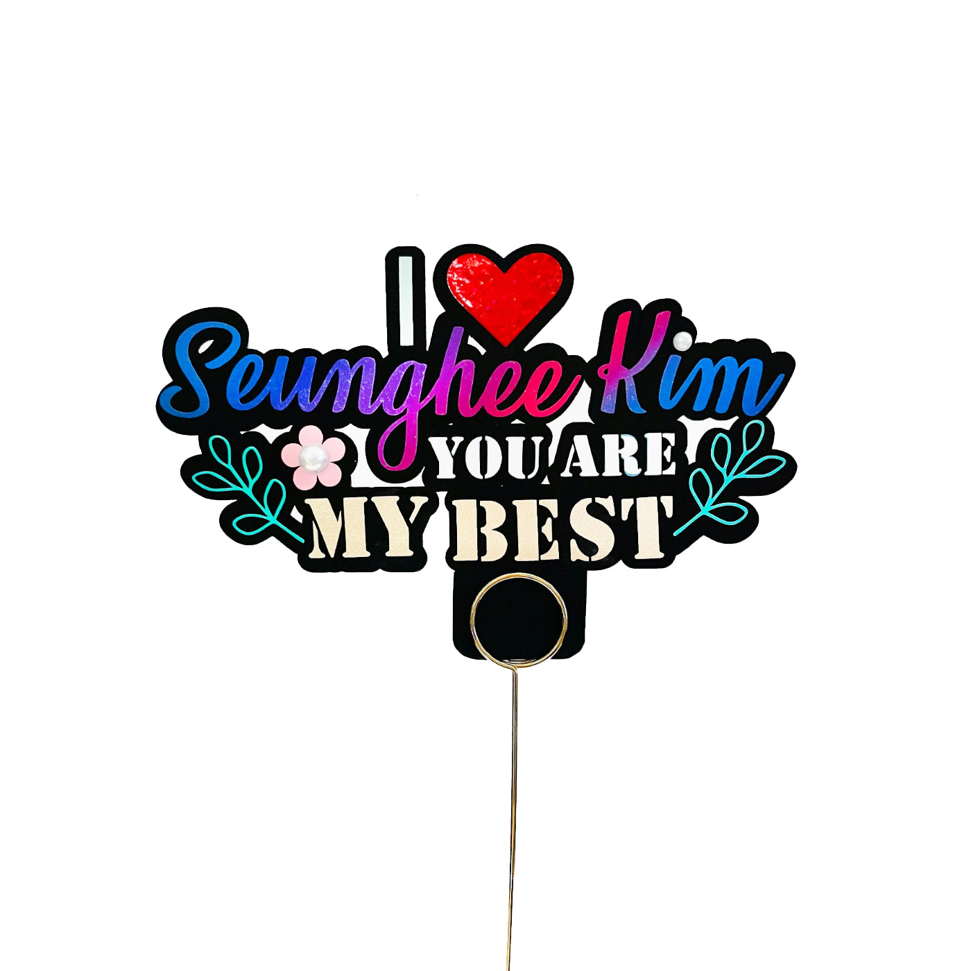Personalized Message topper,You are my best Topper
